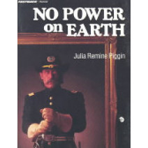 No Power on Earth